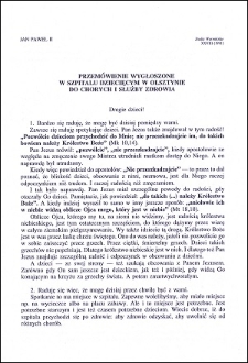 Przemówienie wygłoszone w Szpitalu Dziecięcym w Olsztynie do chorych i służby zdrowia