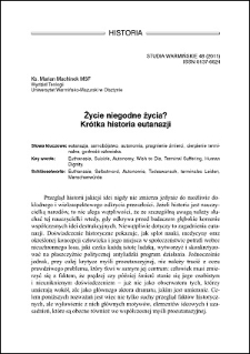 Życie niegodne życia? Krótka historia eutanazji