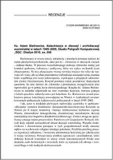Ks. Adam Bielinowicz, Katechizacja w diecezji i archidiecezji warmińskiej w latach 1945-2005 : [recenzja]