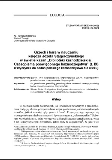 Grzech i kara w nauczaniu księdza Józefa Stagraczyńskiego w świetle kazań "Biblioteki kaznodziejskiej. Czasopisma poświęconego kaznodziejstwu" (t. IX) : (przyczynek do badań polskiego kaznodziejstwa XIX wieku)