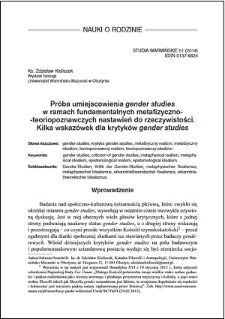 Próba umiejscowienia gender studies w ramach fundamentalnych metafizyczno- -teoriopoznawczych nastawień do rzeczywistości : kilka wskazówek dla krytyków gender studies