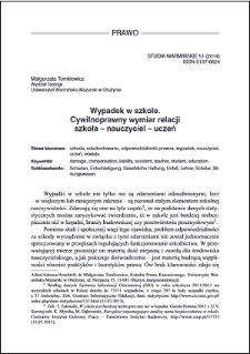 Wypadek w szkole : cywilnoprawny wymiar relacji szkoła – nauczyciel – uczeń