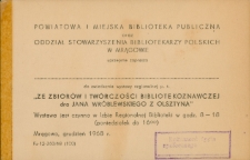 Zaproszenie na wystawę "Ze zbiorów i twórczości bibliotekoznawczej dr Jana Wróblewskiego z Olsztyna" 1968