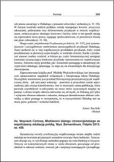 Ks. Wojciech Cichosz, Możliwości dialogu chrześcijańskiego ze współczesną edukacją polską : [recenzja]