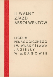 Zaproszenie na II walny zjazd absolwentów LP w Mrągowie 1967