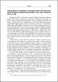 Relinde Meiwes, Klosterleben in bewegten Zeiten. Die Geschichte der ermlӓndischen Katharinenschwestern (1914-1962) : [recenzja]