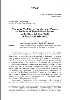 The legal tradition of the Ukrainian people as the basis of state-political system in the state-building ideals of Rostyslav Lashchenko