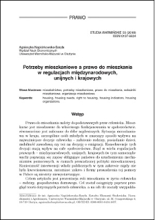 Potrzeby mieszkaniowe a prawo do mieszkania w regulacjach międzynarodowych, unijnych i krajowych
