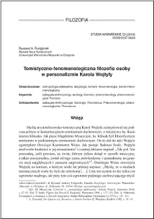 Tomistyczno-fenomenologiczna filozofia osoby w personalizmie Karola Wojtyły