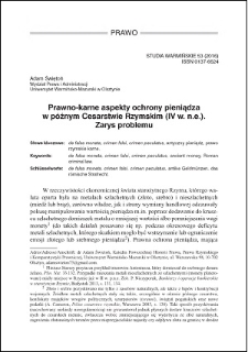 Prawno-karne aspekty ochrony pieniądza w późnym Cesarstwie Rzymskim (IV w. n. e.) : zarys problemu