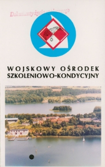 Wojskowy Ośrodek Szkoleniowo-Kondycyjny. [1]