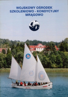 Wojskowy Ośrodek Szkoleniowo-Kondycyjny Mrągowo. [3]