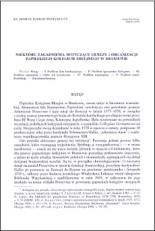 Niektóre zagadnienia dotyczące genezy i organizacji Papieskiego Kolegium Misyjnego w Braniewie