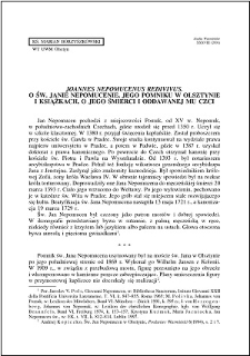 "Joannes Nepomucenus redivivus" : o św. Janie Nepomucenie, jego pomniku w Olsztynie i książkach, o jego śmierci i oddawanej mu czci