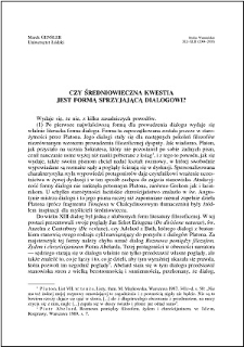 Czy średniowieczna kwestia jest formą sprzyjającą dialogowi?