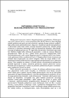 Inżynieria genetyczna - błogosławieństwo czy przekleństwo?