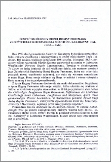 Postać Służebnicy Bożej Reginy Protmann, założycielki Zgromadzenia Sióstr św. Katarzyny D. M. (1552-1613)