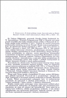 T. Filipkowski, W obronie polskiego trwania. Nauczyciele polscy na Warmii, Mazurach i Powiślu w latach międzywojennych : [recenzja]