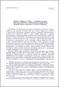 Między świętą a żoną - Jadwiga Śląska i jej małżeństwo z Henrykiem Brodatym : wokół kilku faktów z "Żywota" Świętej