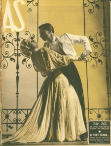 As : ilustrowany magazyn tygodniowy, 1936 (R. 2), nr 30