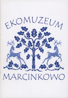Ekomuzeum Marcinkowo