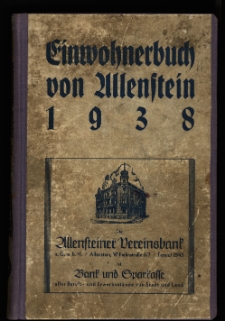 Einwohnerbuch von Allenstein 1938 : Herausgegeben nach umtlichen Anterlagen in Verbindung mit dem Einwohnermeldeamt der Stadt Allenstein