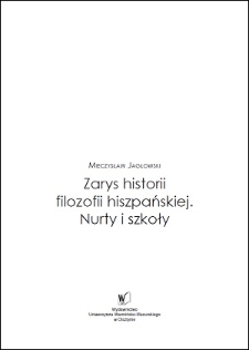 Zarys historii filozofii hiszpańskiej : nurty i szkoły