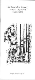 XV Pasymskie Koncerty Muzyki Organowej i Kameralnej