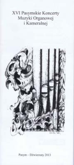 XVI Pasymskie Koncerty Muzyki Organowej i Kameralnej