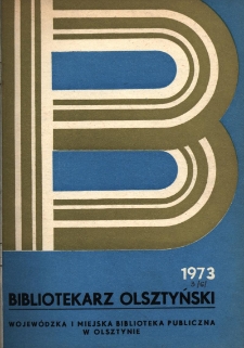 Bibliotekarz Olsztyński, 1973, nr 3