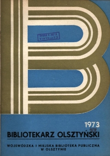 Bibliotekarz Olsztyński, 1973, nr 4