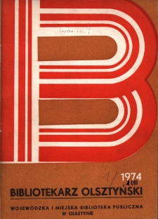 Bibliotekarz Olsztyński, 1974, nr 1