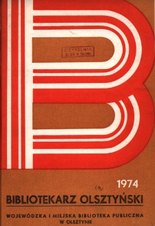 Bibliotekarz Olsztyński, 1974, nr 3