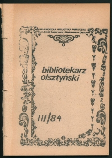 Bibliotekarz Olsztyński, 1984, nr 3