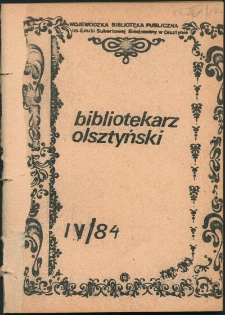 Bibliotekarz Olsztyński, 1984, nr 4