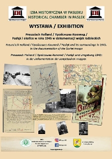 Preussisch Holland / Пройсишес-Холлянд / Pasłęk i okolice w roku 1945 w dokumentacji wojsk radzieckich
