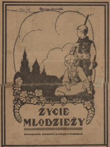 Życie Młodzieży : dwutygodnik młodzieży polskiej w Niemczech, 1927 (R. 4), nr 18
