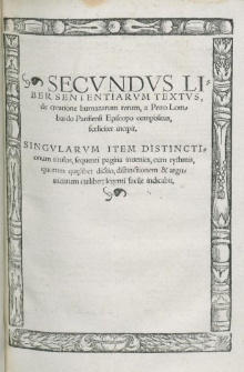 Secvndvs Liber Sententiarvm Textvs : de creatione humanarum rerum