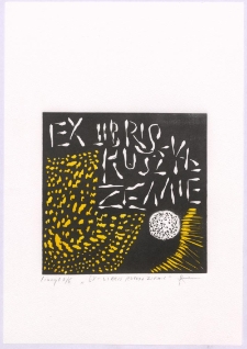 Exlibris "Ruszył ziemię". [2]