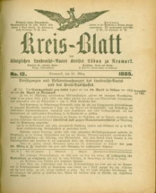 Kreis-Blatt des Königlichen Landraths-Amtes Kreises Löbau. z Neumark 1885, nr 12