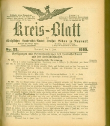 Kreis-Blatt des Königlichen Landraths-Amtes Kreises Löbau. z Neumark 1885, nr 23