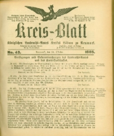 Kreis-Blatt des Königlichen Landraths-Amtes Kreises Löbau. z Neumark 1885, nr 43