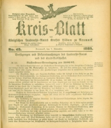 Kreis-Blatt des Königlichen Landraths-Amtes Kreises Löbau. z Neumark 1885, n r 45