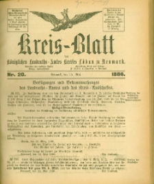 Kreis-Blatt des Königlichen Landraths-Amtes Kreises Löbau. z Neumark, 1886, nr 20