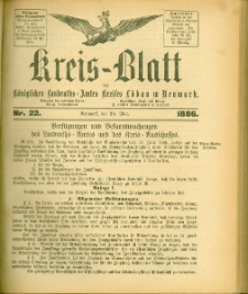 Kreis-Blatt des Königlichen Landraths-Amtes Kreises Löbau. z Neumark, 1886, nr 22