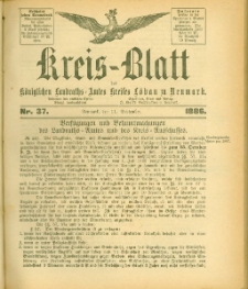 Kreis-Blatt des Königlichen Landraths-Amtes Kreises Löbau. z Neumark, 1886, nr 37