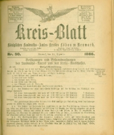 Kreis-Blatt des Königlichen Landraths-Amtes Kreises Löbau. z Neumark, 1886, nr 50