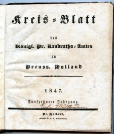 Kreisblatt des Königl. Preuss. Landraths-Amtes Preuss. Holland - spis treści 1847 r.