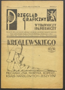 Przegląd Graficzny : Organ Związku Organizacyj Przemysłu Graficznego i Wydawniczego w Polsce z siedzibą w Warszawie. R. 18, 1937, nr 4