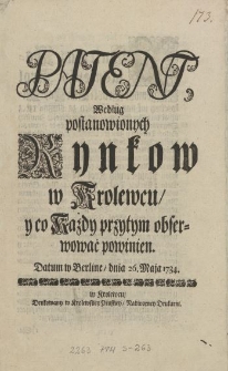 Patent, Według postanowionych Rynkow w Krolewcu y co Każdy przytym obserwować powinien. Datum w Berlinie, dnia 26. Maja 1734.
